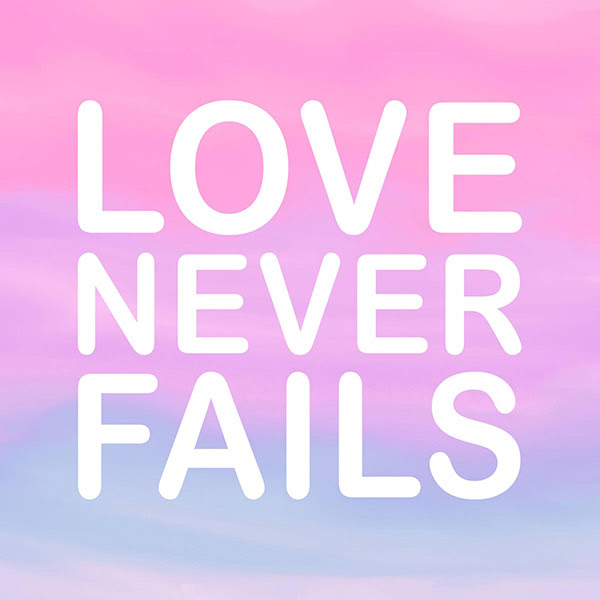 love-never-fails